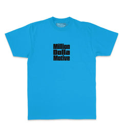 Million Dolla Motive Chase Your Dreams T-Shirt Turquoise Blue MDM-DREAMS | Pro Feet