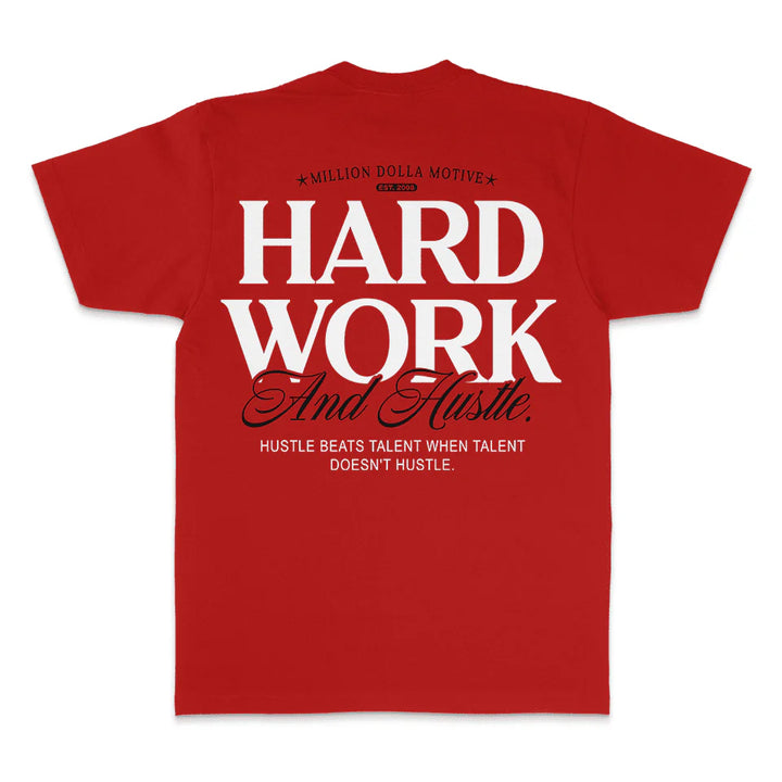 Million Dolla Motive Hard Work and Hustle T-Shirt Red MDM-HUSTLERD | Pro Feet