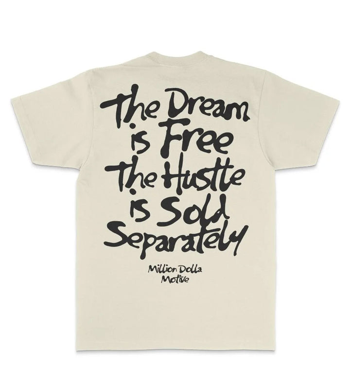 Million Dolla Motive The Dream is Free T-Shirt Natural Sail MDM-THEDREAM | Pro Feet