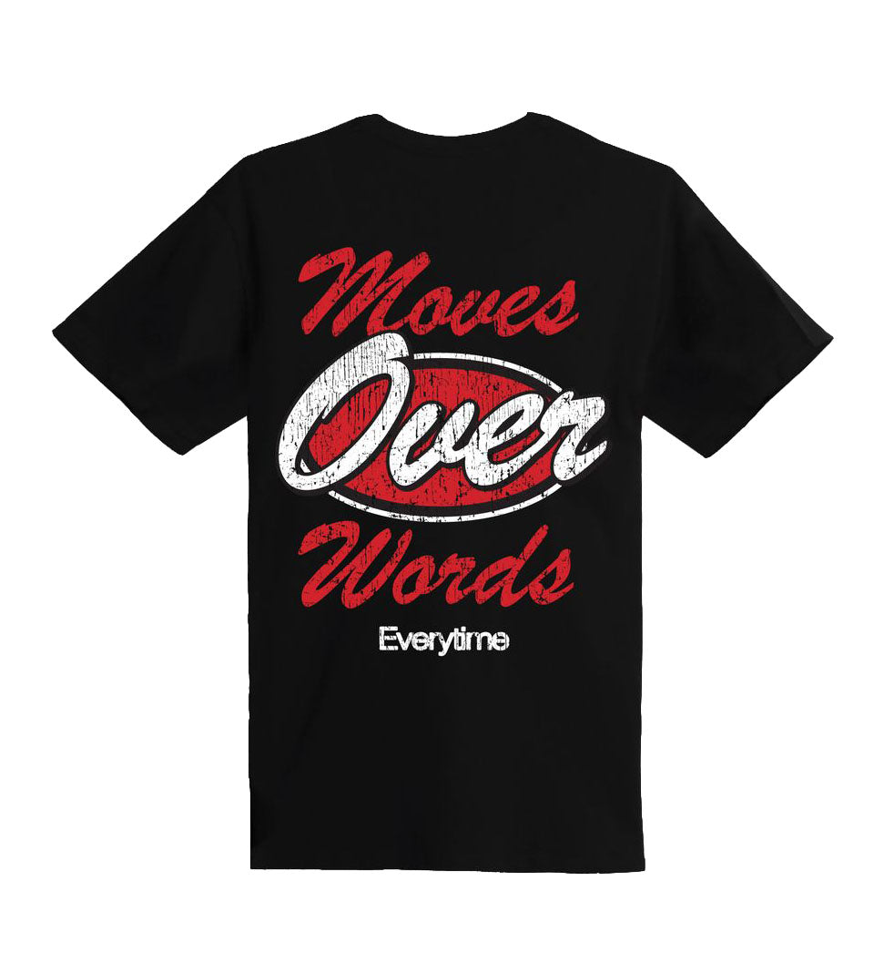 Outrank Moves Over Words T-Shirt Black OR3825T | Pro Feet