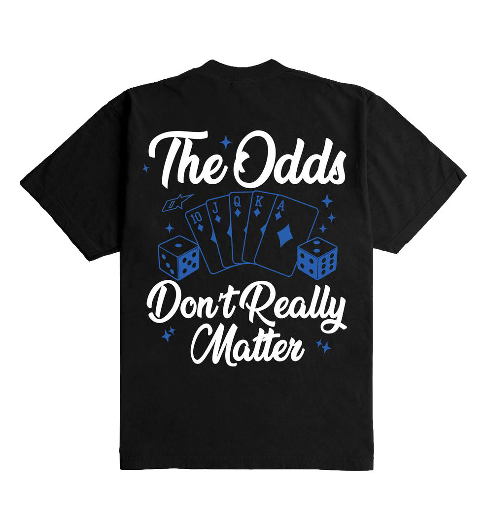 Outrank The Odds Don’t Really Matter T-Shirt Black OR5059PR | Pro Feet
