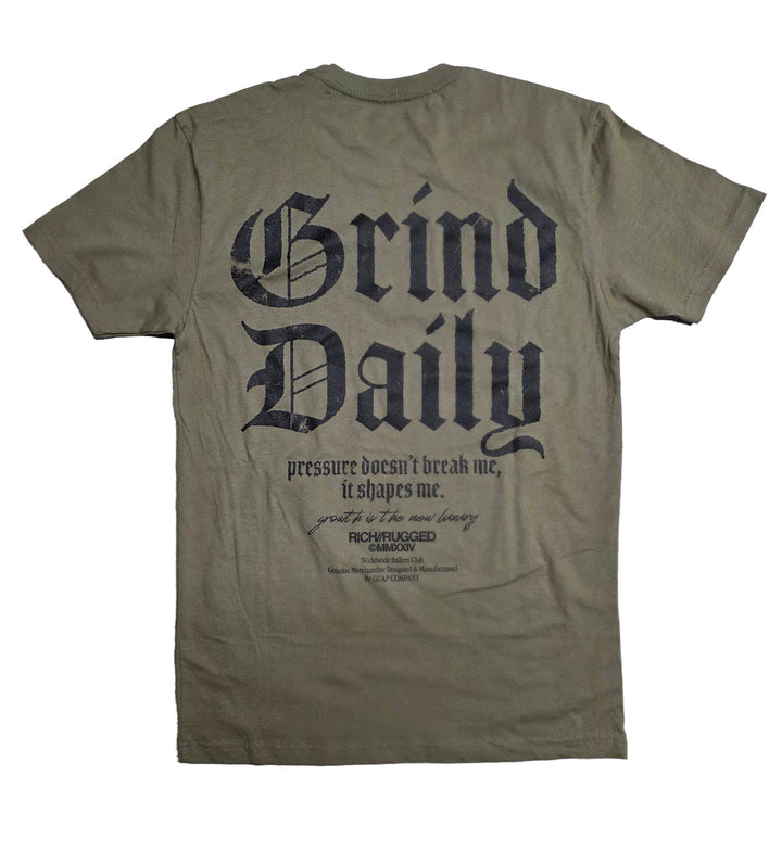 Rich & Rugged Grind Daily T-Shirt